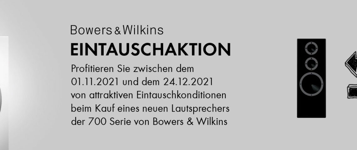 Bowers & Wilkins Eintausch 700 Serie